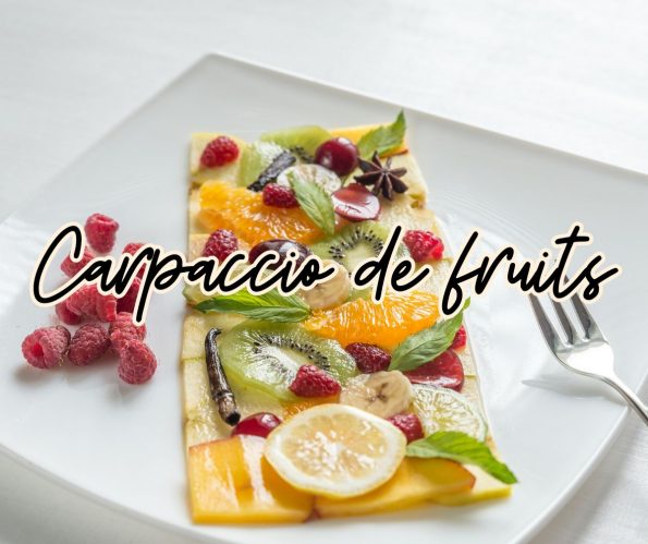 carpaccio de fruits